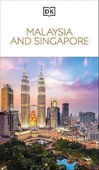 DK Malaysia and Singapore (Travel Guide) Paperback